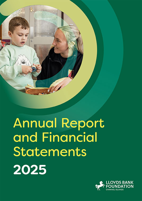 Lloyds Bank Foundation Channel Islands Annual Report and Financial Statement 2025 Cover