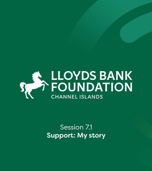 Session 7.1 Support - My Story